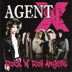 Agent X : Rock 'n' Roll Angels